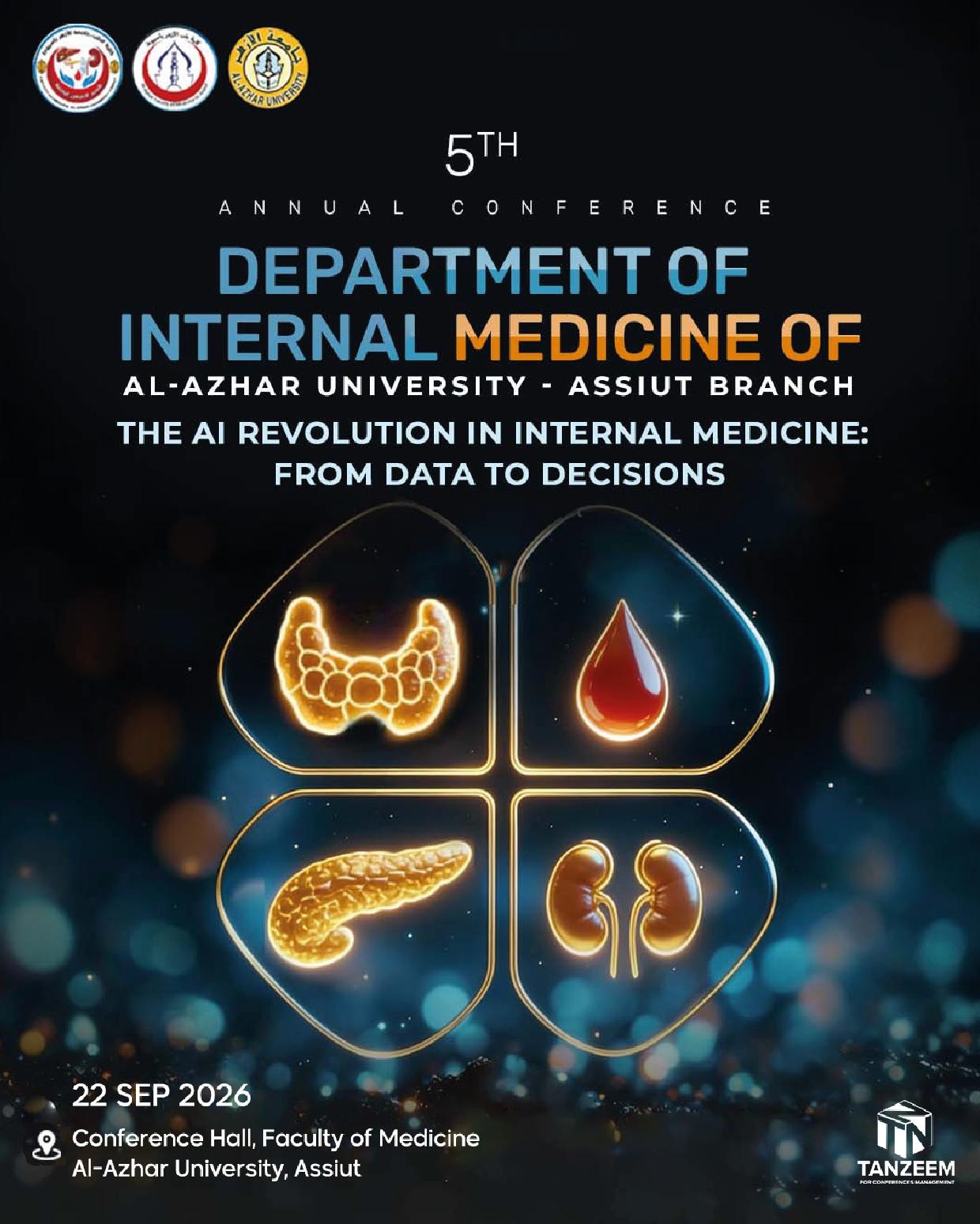 5th Annual Conference Department of Internal MEdicine of Al Azhar University -  Assiut Branch The AI Revolution in Internal Medicine from Data to Decisions